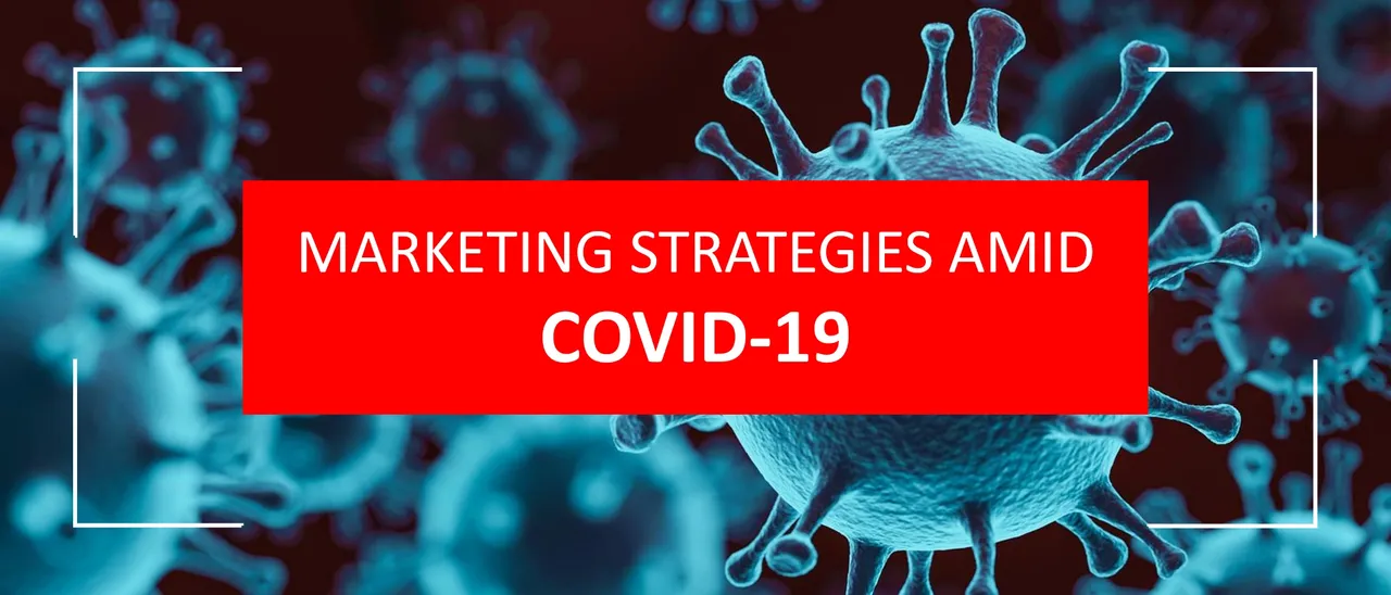 blog post image for post - 4 Marketing Strategies Amid COVID-19
